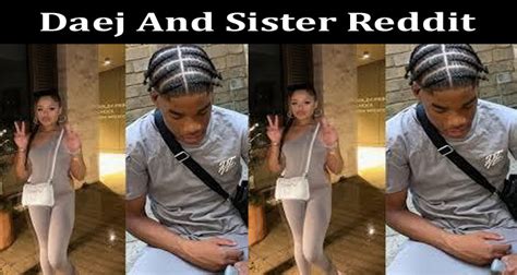 According to reliable sources, his net worth is estimated to be around 500,000. . Daej and his sister leak